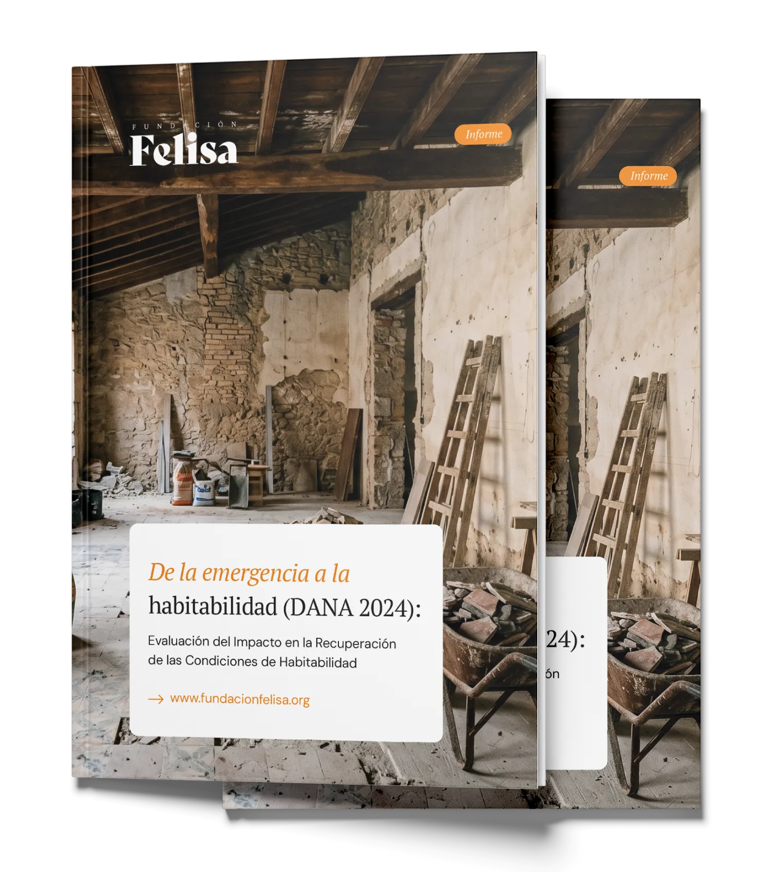 Portada del informe «De la emergencia a la habitabilidad (DANA 2024)» de Fundación Felisa